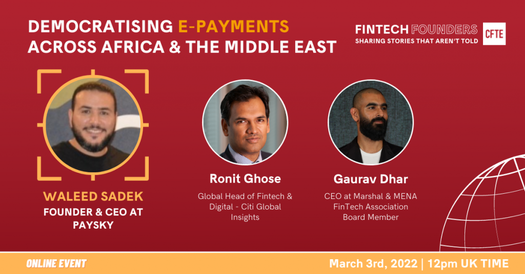 Democratising E-payments Across Africa & the Middle East | Fintech Founders