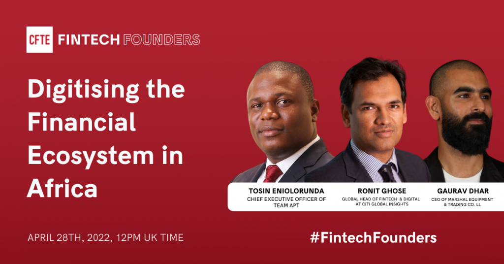 Digitising the Financial Ecosystem in Africa | Fintech Founders Episode 15