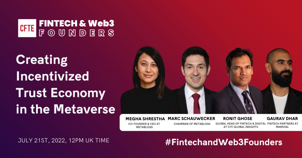 Creating Incentivized Trust Economy in the Metaverse | Fintech and Web3 Founders Episode 26