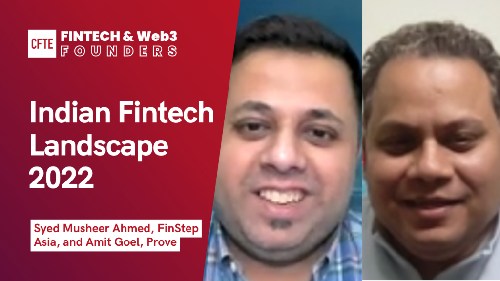 Indian Fintech Landscape 2022 (with Syed Musheer Ahmed and Amit Goel) | Fintech