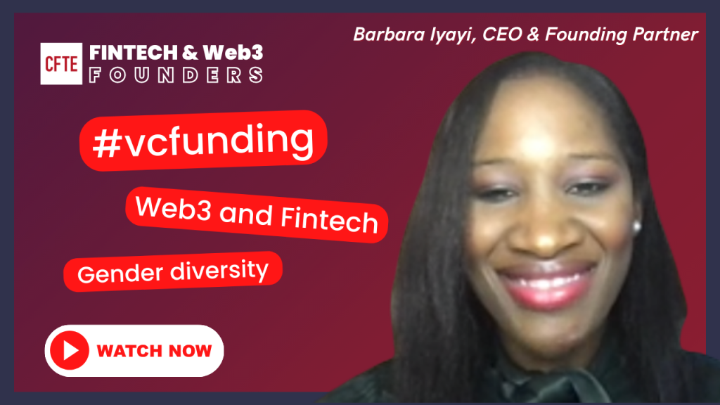 How VCs Firms are Investing the Future of Fintech | (Barbara Iyayi from Unicorn Growth Capital)