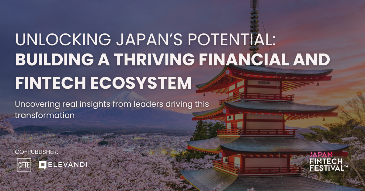Unlocking Japan’s Potential: Building a Thriving Financial and Fintech ...